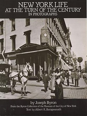 cover image of New York Life at the Turn of the Century in Photographs